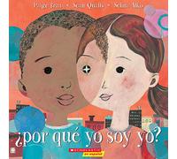 Por que yo soy yo?/ Why am I me?