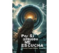 Por si alguien me escucha