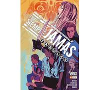 Por siempre jamás: Desde las páginas de Fábulas - Una educación poco sentimental