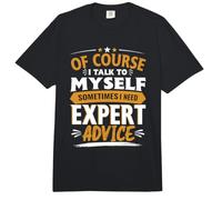 por Supuesto Que Hablo a mí Mismo Humor sarcástico Divertido Comfort Colors Adult Heavyweight T-Shirt