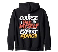 por Supuesto Que Hablo Conmigo Mismo - Consejos de Expertos Humor sarcástico Sudadera con Capucha