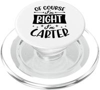 por Supuesto Que Tengo razón, Soy Carter Nombre Personalizado PopSockets PopGrip para MagSafe