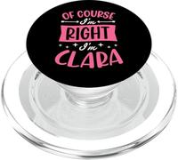 por Supuesto Que Tengo razón, Soy Clara Nombre Personalizado PopSockets PopGrip para MagSafe