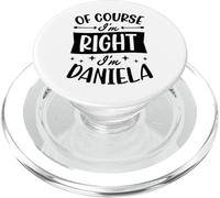 por Supuesto Que Tengo razón, Soy Daniela Nombre Personalizado PopSockets PopGrip para MagSafe