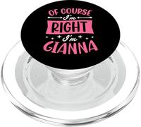por Supuesto Que Tengo razón, Soy Gianna Nombre Personalizado PopSockets PopGrip para MagSafe