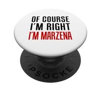 por Supuesto Que Tengo razón, Soy Marzena PopSockets PopGrip Adhesivo