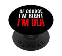 Por supuesto que tengo razón, soy Ola PopSockets PopGrip Adhesivo