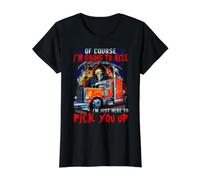 por Supuesto Que voy al Infierno, Solo Estoy aquí para recogerte Camiseta gráfica económica