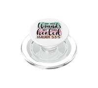 por Sus heridas Somos sanados Isaías 53:5 Cristiano PopSockets PopGrip para MagSafe