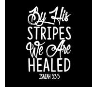 por sus llagas fuimos nosotros curados Pegatinas de pared 50.4x81.8cm Incluye kit de película de transferencia Blanco