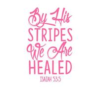 por sus llagas fuimos nosotros curados Pegatinas de pared 57.6x93.4cm Embellecimiento de paredes Rosa