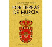 Por Tierras de Murcia