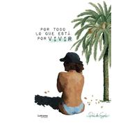 Por todo lo que está por VIVIR: 01 (Autoayuda)