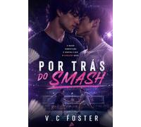 Por trás do smash: A young adult sport badminton romance