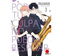 Por Tu Culpa No Puedo Respirar 3