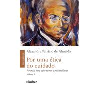 POR UMA ÉTICA DO CUIDADO