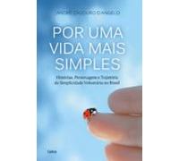 Por Uma Vida Mais Simples (ebook)