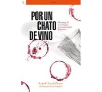 Por Un Chato De Vino