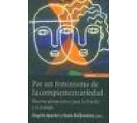 Por Un Feminismo De La Complementariedad: Nuevas Perspectivas Par A La