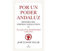 Por un poder andaluz | José Luis De Villar