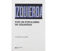 Por Un Populismo De Izquierda