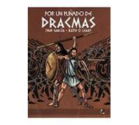 Por Un Puñado De Dracmas