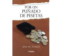 Por un puñado de pesetas: 1 (Novela)