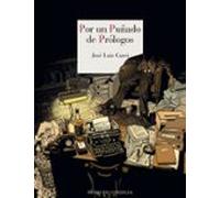 Por Un Puñado De Prólogos