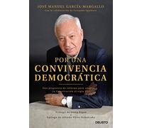 Por una convivencia democrática: Una propuesta de reforma para adaptar la Constitución al siglo XXI (Deusto)
