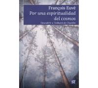 Por una espiritualidad del cosmo: Descubrir a Teilhard de Chardin: 463 (El Pozo de Siquén)