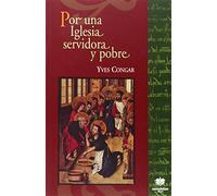 Por una Iglesia servidora y pobre (Glosas)