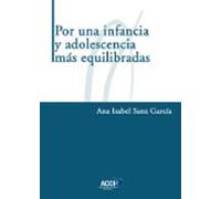 Por una infancia y adolescencia más equilibradas