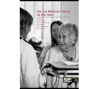 Por una Medicina Interna de Alto Valor