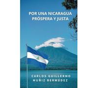 Por una Nicaragua próspera y justa