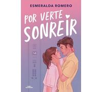 Por verte sonreír (Médicos 1) (Sin límites)