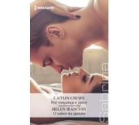Por Vingança E Amor - O Sabor Da Paixão (ebook)