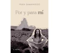 por y para mi