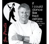 Porcella, Jim - if I could Dance Like Fred Astaire (US Import)