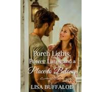 Porch Lights, Power Lines, and a Place to Belong: 6 (Garden Valley, TN)
