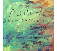 Porches - Slow Dance in the Cosmos [Vinilo]