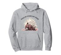 Porcupine Feelin Porcupine Juego de Palabras Fino Puercoespín Amante Sudadera con Capucha