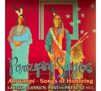 Porcupine Singe Alowanpi - Songs of Honoring: Lakota Clas (CD) (Importación USA)