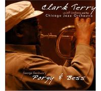 Porgy & Bess by Clark Terry (2004-09-14)