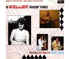 PORKY & THE PIN-UPS One Single Yellow Rose (2006)
