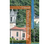 Porlezza e dintorni (Immagini de laVal e oltre ricordi fotografici su libro)