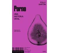 Porno: Una historia oral: 48 (Ensayo)
