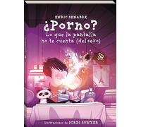 ¿Porno?: Lo que la pantalla no te cuenta (del sexo): 24 (Trencadís)