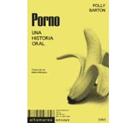 Porno: Una historia oral: 48 (Ensayo)