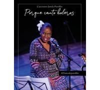 Porque canto boleros. Jamila Purofilin.: Cancionero