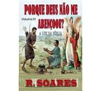 Porque Deus Não Me Abençoou? (ebook)